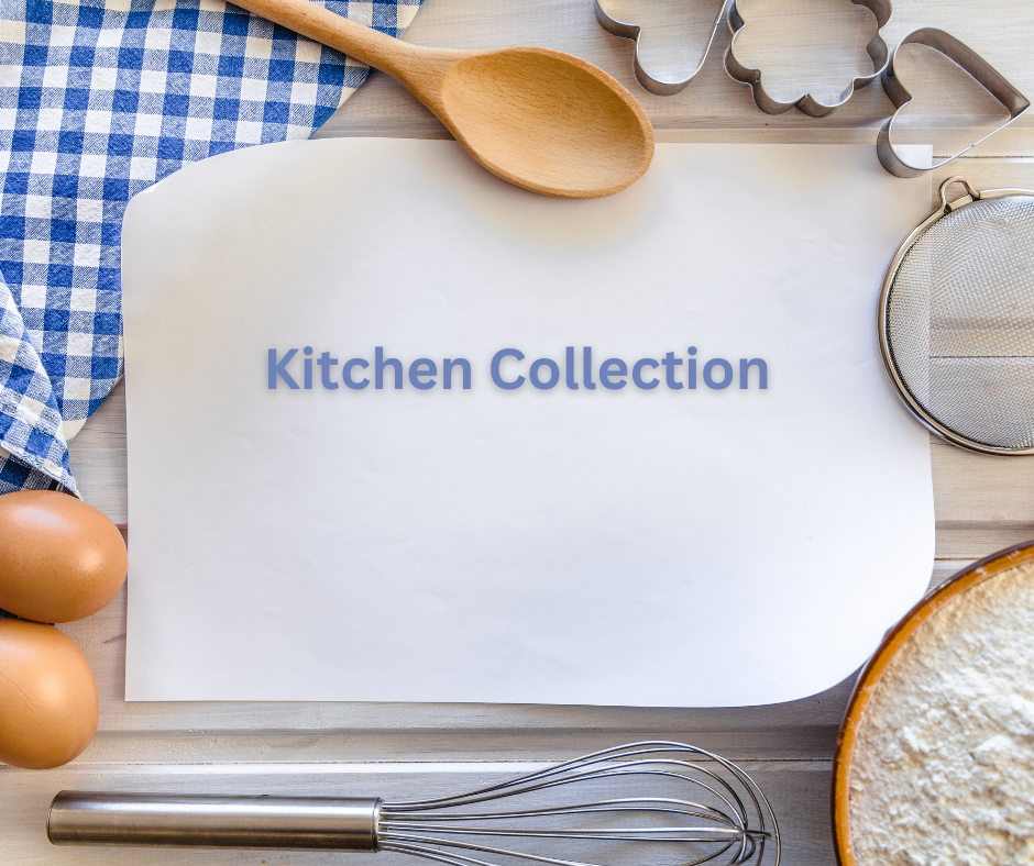 Kitchen Collection